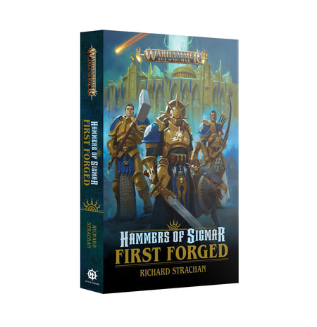 Hammers de Sigmar: First Forgged (Broché)